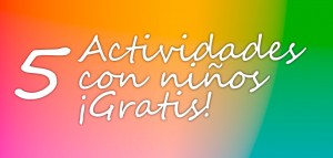 Actividades niños gratis