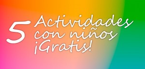 Actividades niños gratis